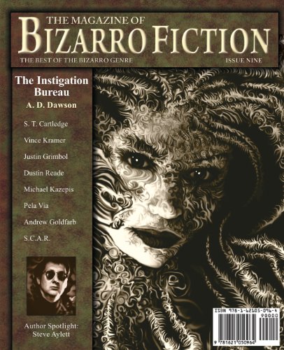 The Magazine of Bizarro Fiction