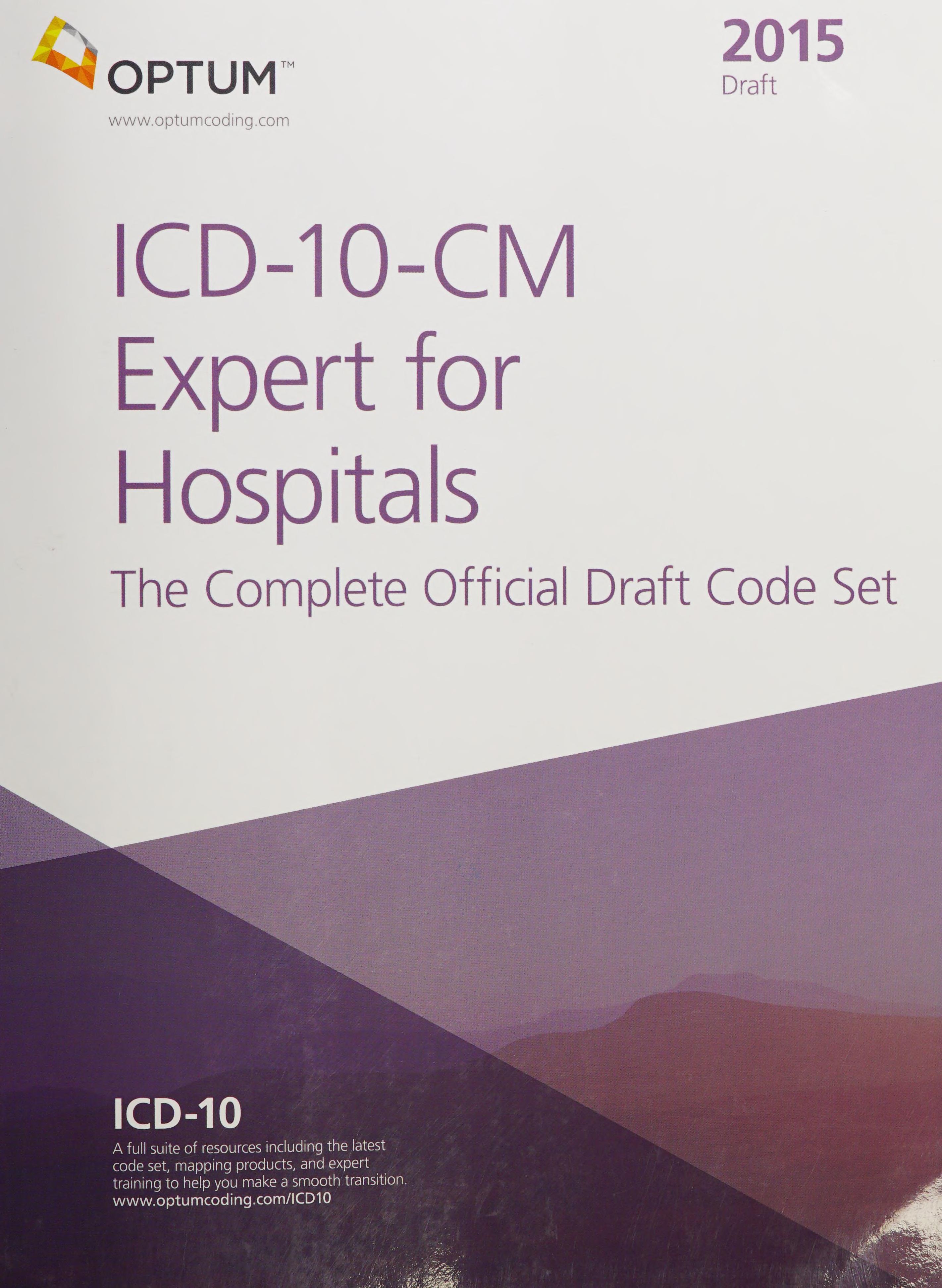 ICD-10-CM Expert for Hospitals Draft - 2015