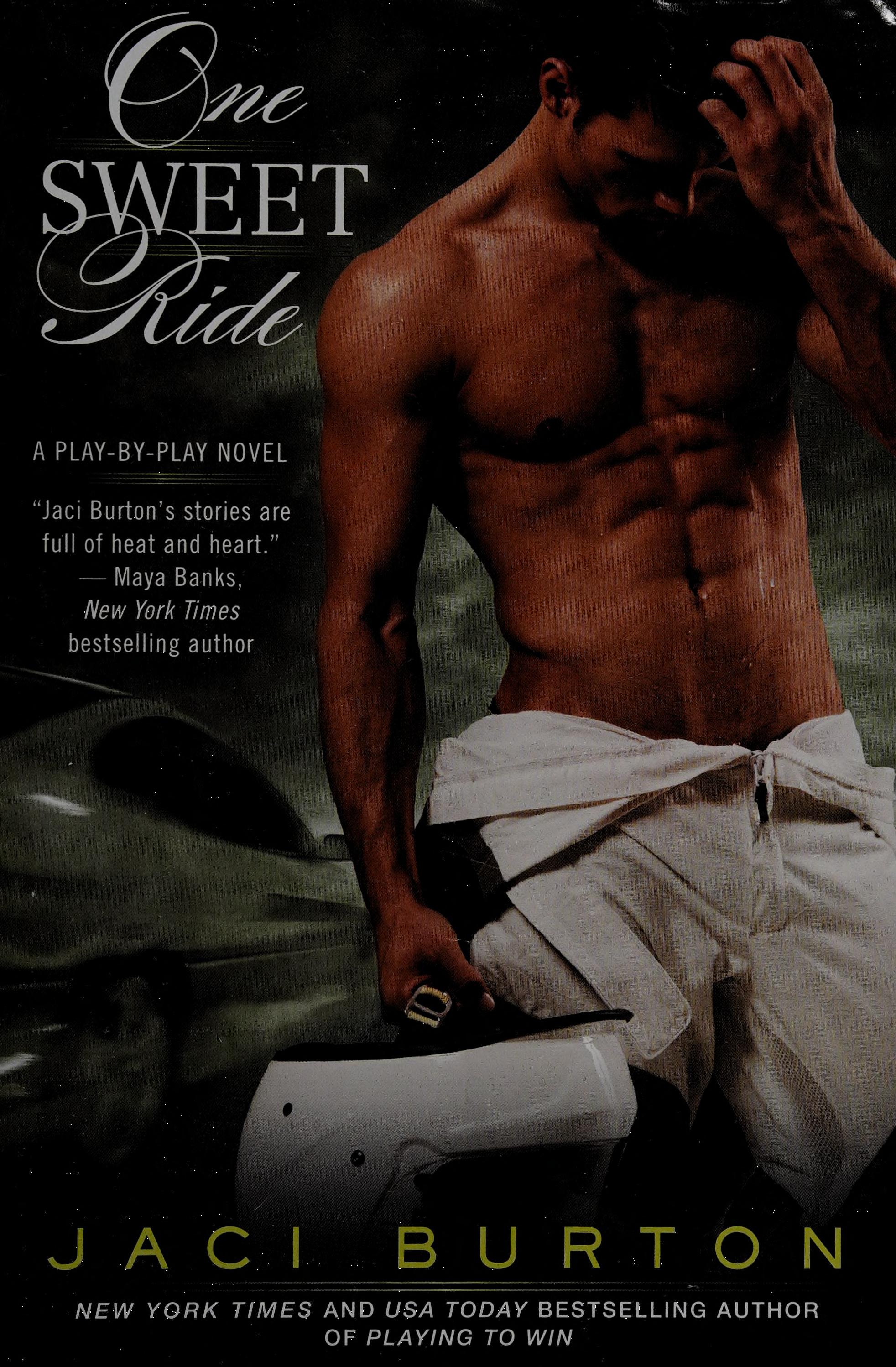 One Sweet Ride by Jaci Burton, ISBN 9781624906008
