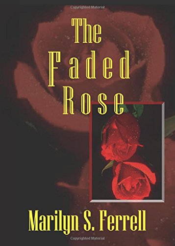 The Faded Rose