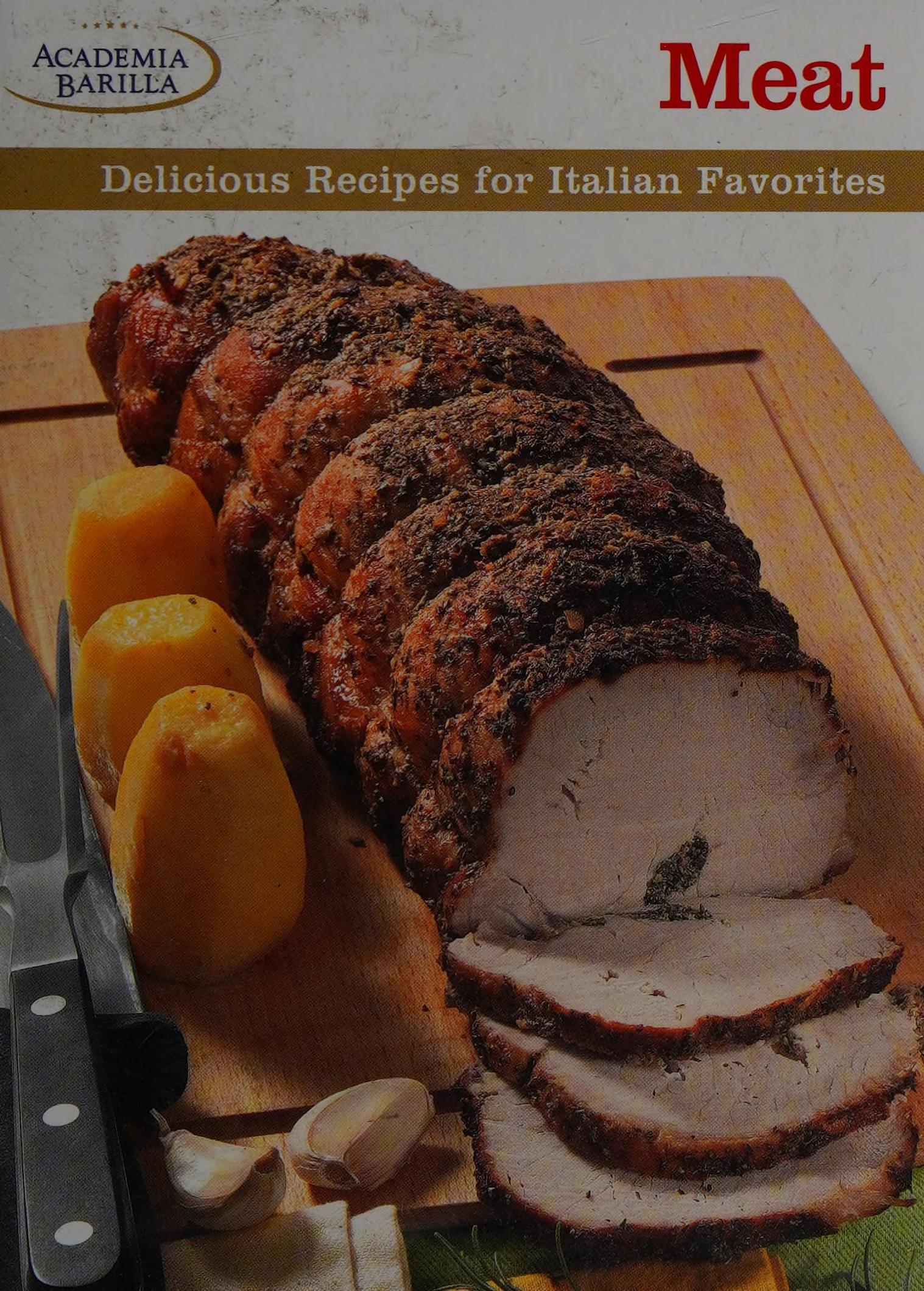 Meat: Delicious Recipes For Italian Favorites