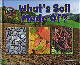 What Is Soil Made Of?
