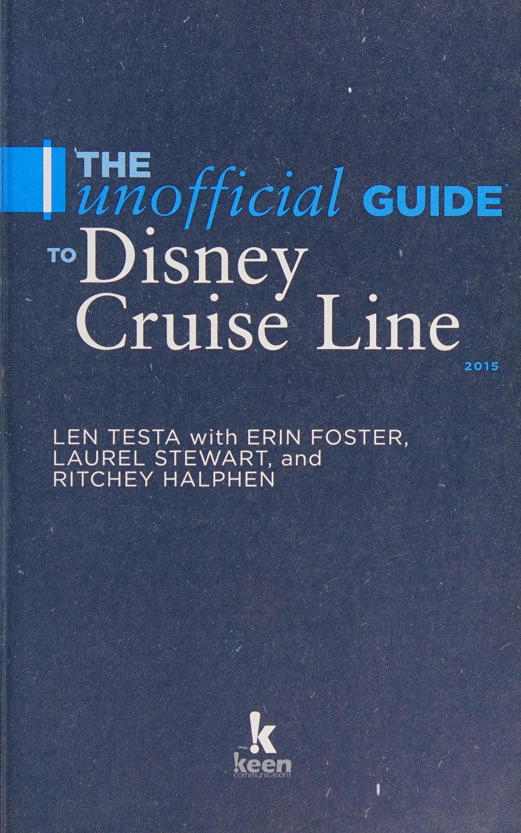 The unofficial guide to Disney Cruise Line 2015
