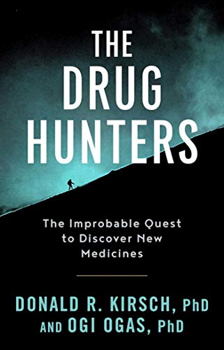 The drug hunters
