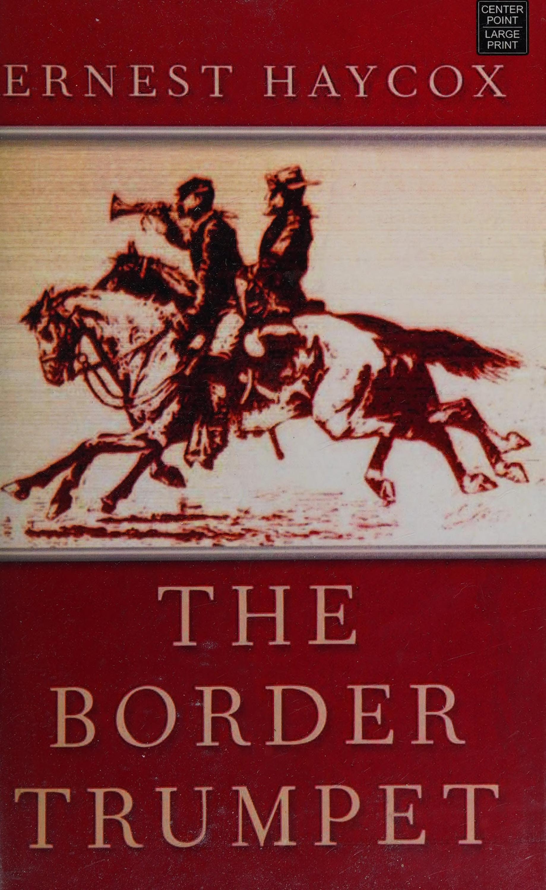 The Border Trumpet