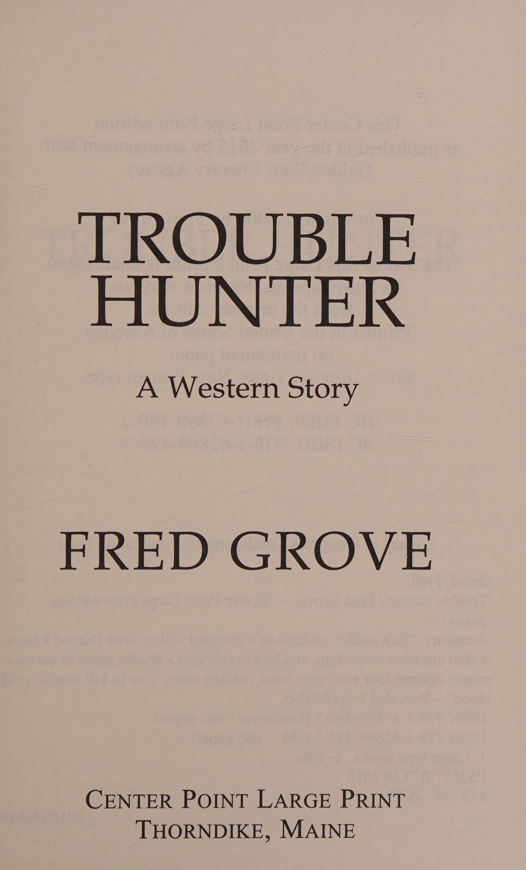 Trouble Hunter