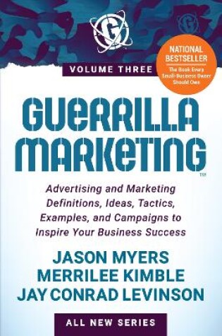 Guerrilla Marketing Volume 3