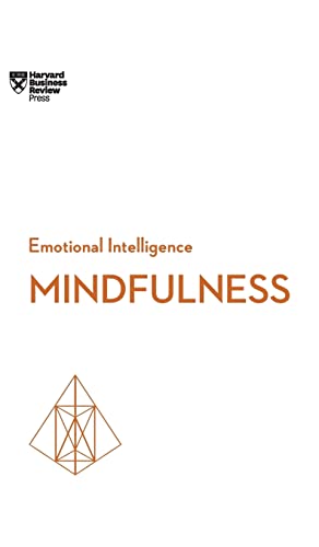 Mindfulness HBR Emotional Intelligence Series