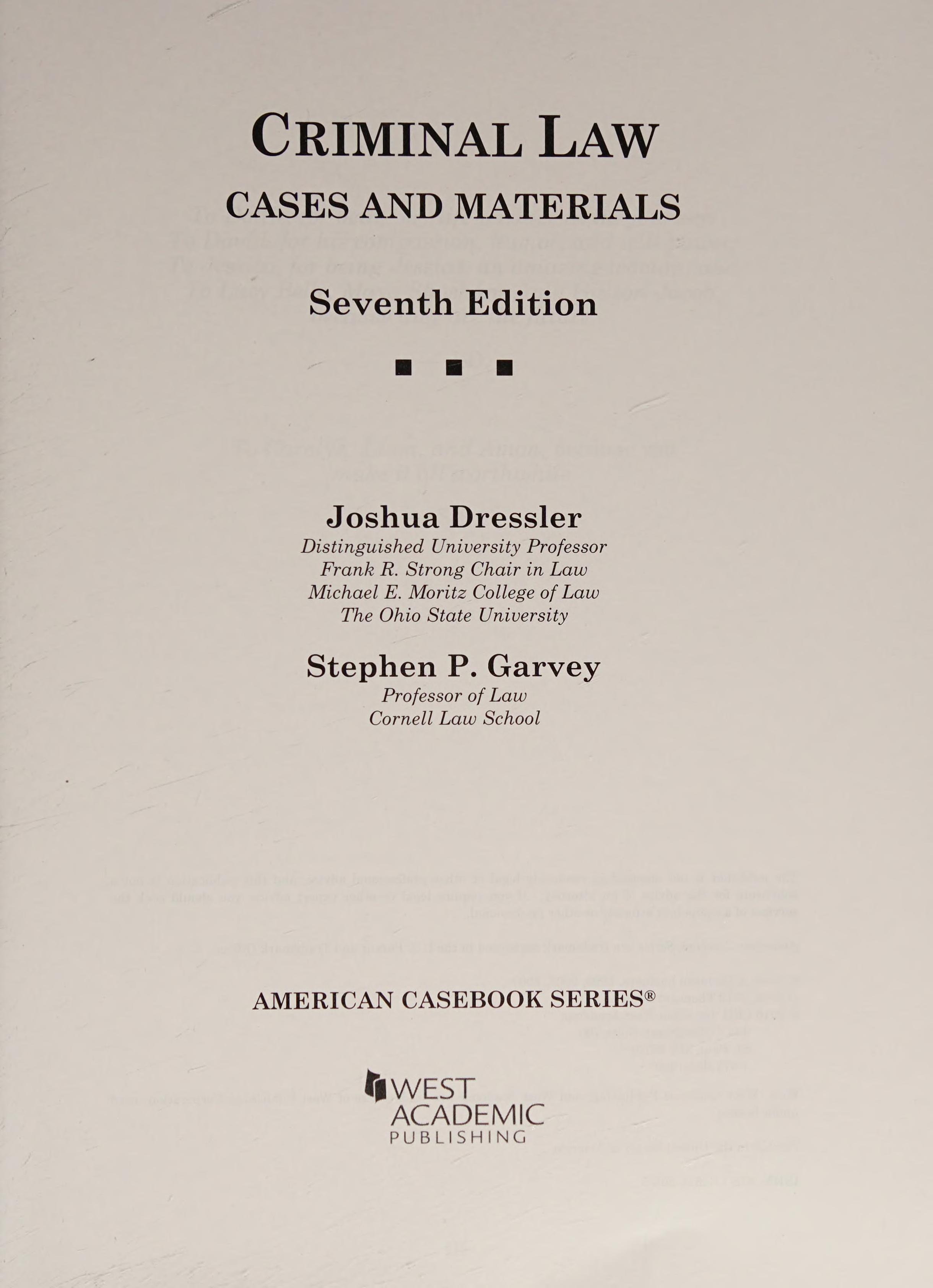 Cases and Materials on Criminal Law, 7th – CasebookPlus