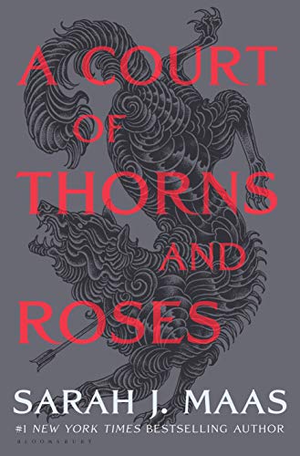 A Court of Thorns and Roses by Sarah J. Maas, ISBN 9781635575552