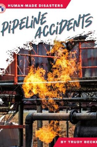 Pipeline Accidents