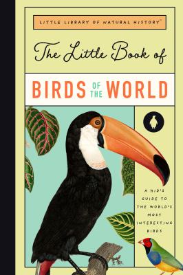 Little Book of Birds of the World