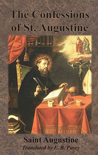 The Confessions Of St. Augustine