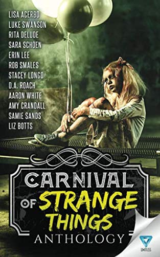 Carnival Of Strange Things