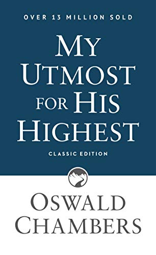 My Utmost for His Highest