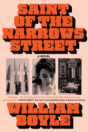 Saint Of The Narrows Street by William Boyle, ISBN 9781641296410