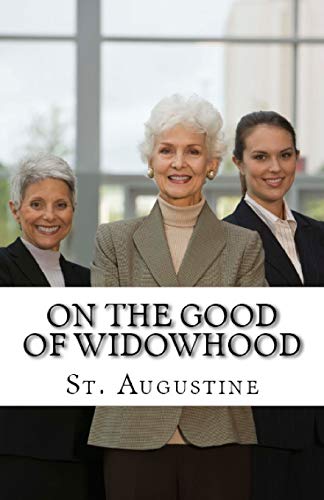 On The Good Of Widowhood