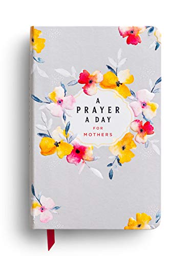 A Prayer a Day for Mothers
