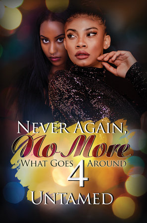 Never Again, No More 4