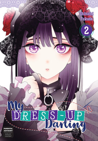 My Dress-Up Darling 02 by Shinʼichi Fukuda and Shinichi Fukuda, ISBN 9781646095186