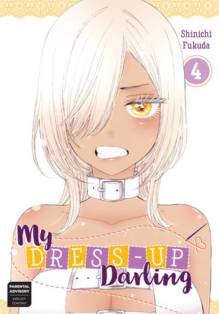 My Dress-Up Darling 04 by Shinichi Fukuda and 福田晋一 (Cartoonist), Author, Illustrator, ISBN 9781646095360