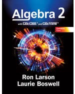 Common Core Algebra 2 With Calcchat & Calcview, Student Edition, 1st Edition