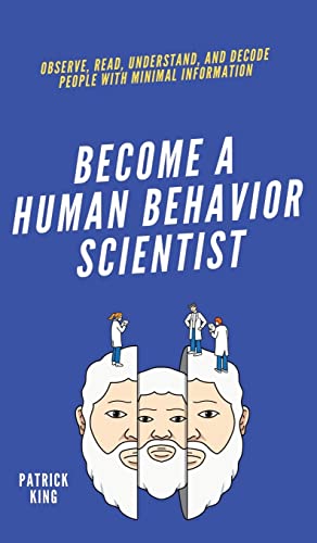Become a Human Behavior Scientist