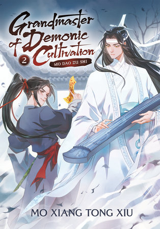 Grandmaster Of Demonic Cultivation: Mo Dao Zu Shi (Novel) Vol. 2 by Color, Mo Xiang Tong Xiu, Cover Art, Marina Privalova, Jin Fang, WenWen, and Suika With Editor Pengie, ISBN 9781648279201