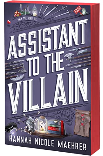 Assistant To The Villain by Hannah Nicole Maehrer, ISBN 9781649375803