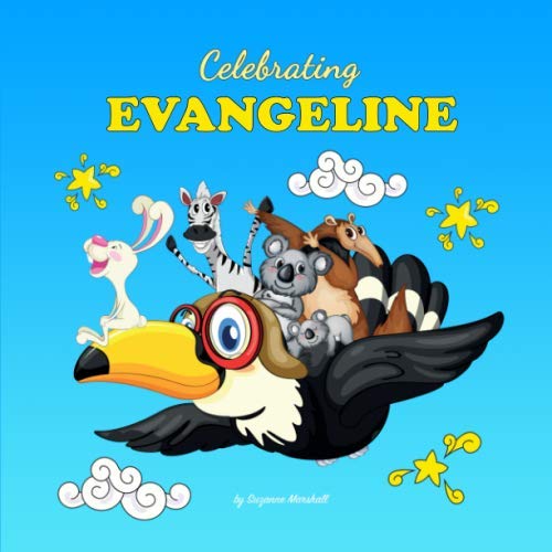 Celebrating Evangeline