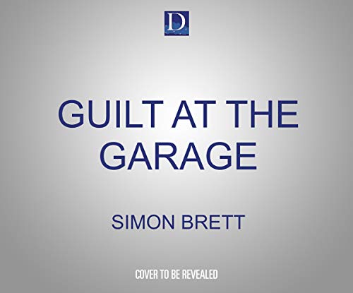 Guilt at the Garage