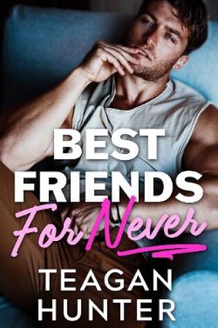 Best Friends for Never