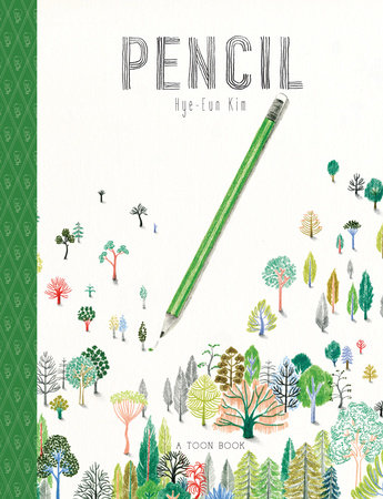 Pencil by Hye-Eun Kim, ISBN 9781662665530