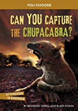 Can You Capture the Chupacabra?