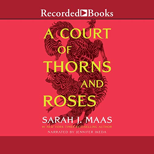 A Court of Thorns and Roses by Sarah J. Maas, ISBN 9781664434455