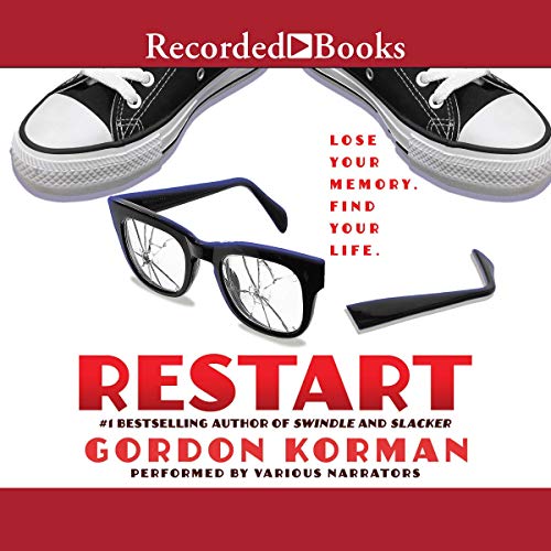 Restart by Gordon Korman, ISBN 9781664461345