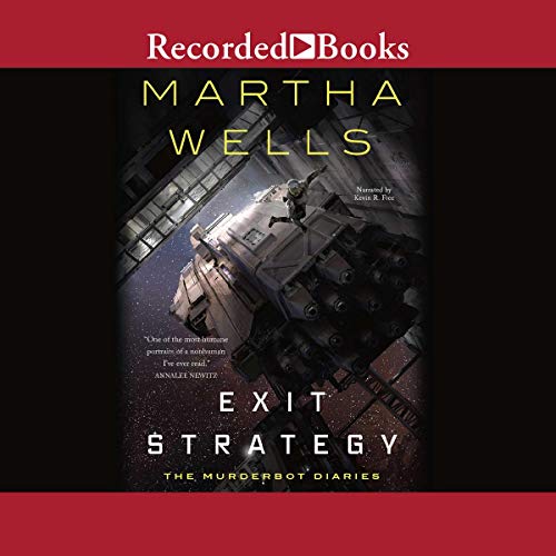 Exit Strategy by Martha Wells, ISBN 9781664631380