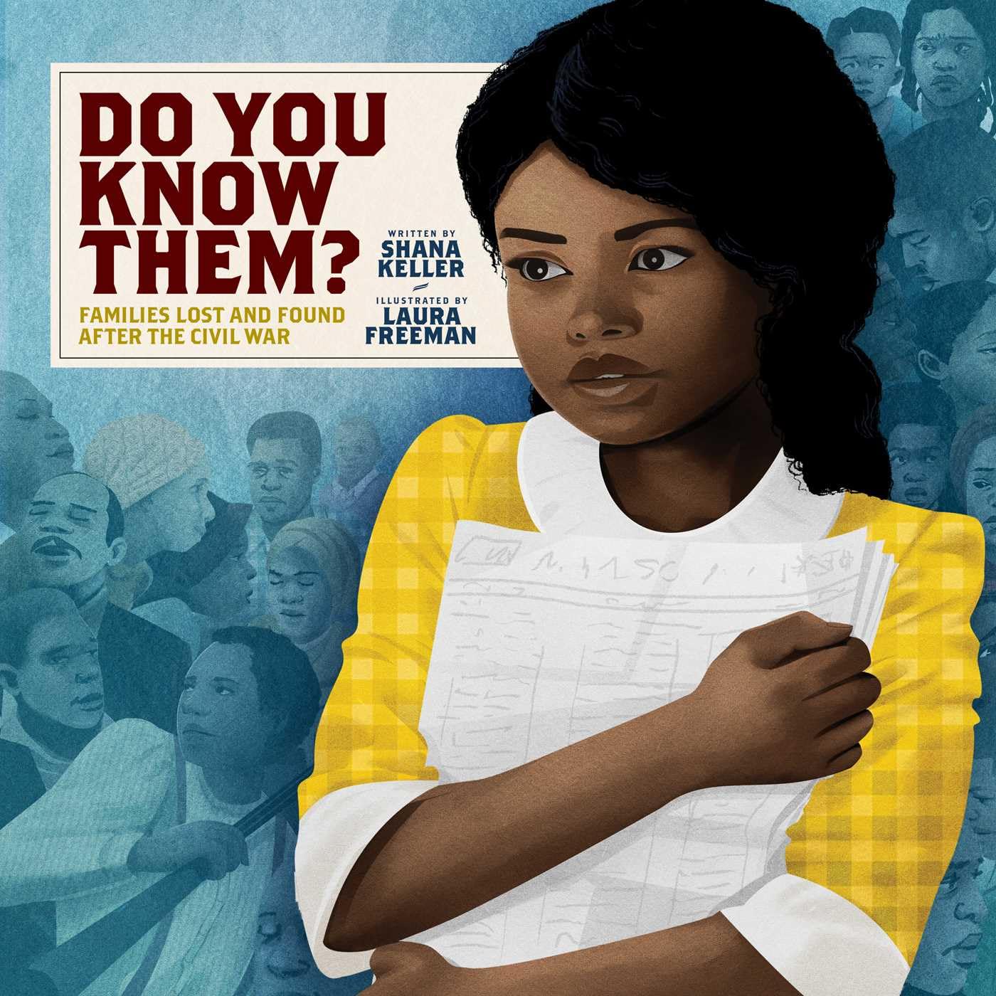 Do You Know Them? by Shana Keller and Laura Freeman, ISBN 9781665913072