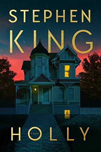 Holly by Stephen King, ISBN 9781668016138