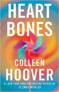 Heart Bones by Colleen Hoover, ISBN 9781668021910
