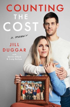 Counting the Cost by Jill Duggar, ISBN 9781668024447