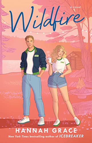 Wildfire by Hannah Grace, ISBN 9781668026274