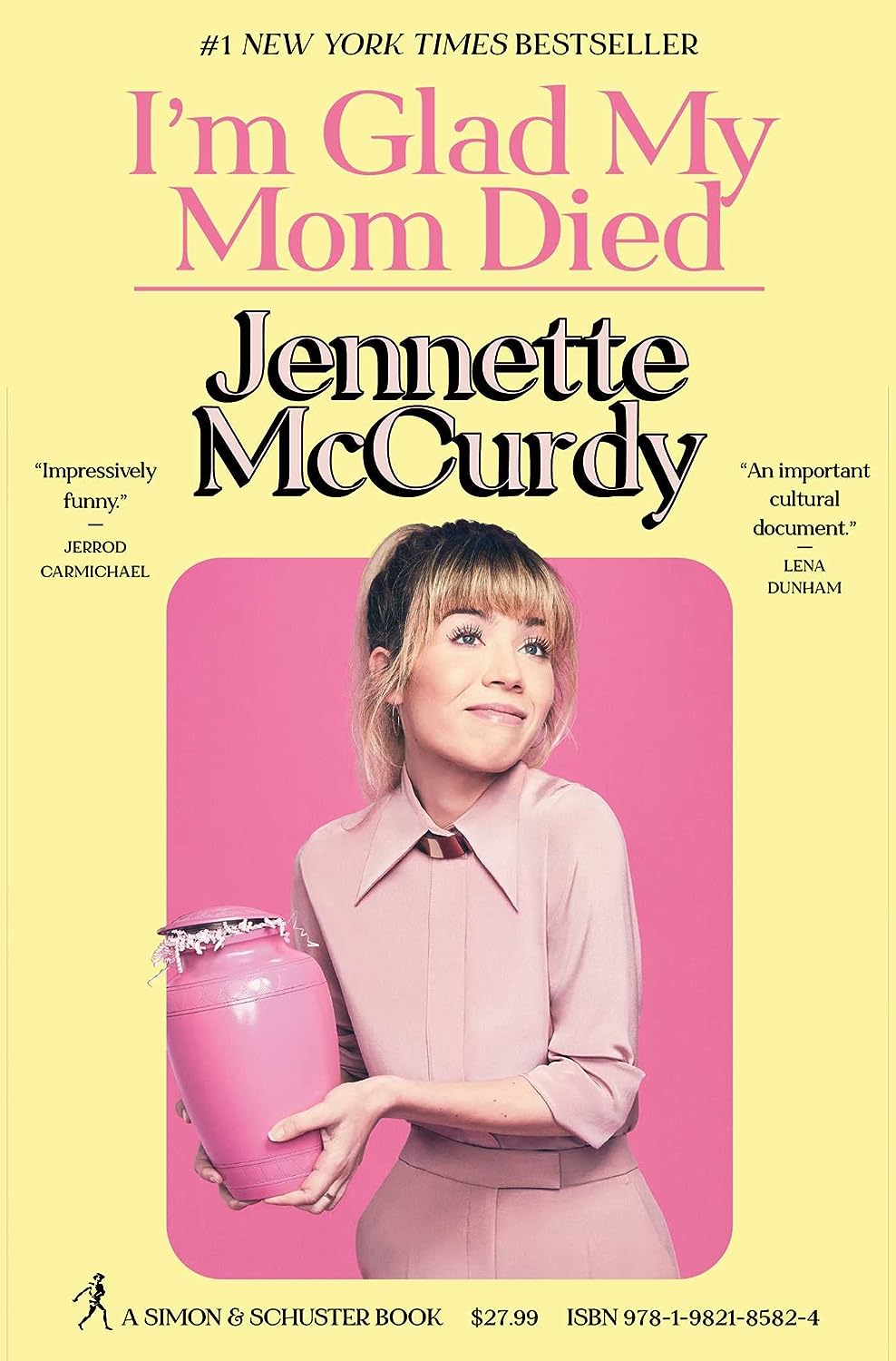 I'm Glad My Mom Died by Jennette McCurdy, ISBN 9781668035924