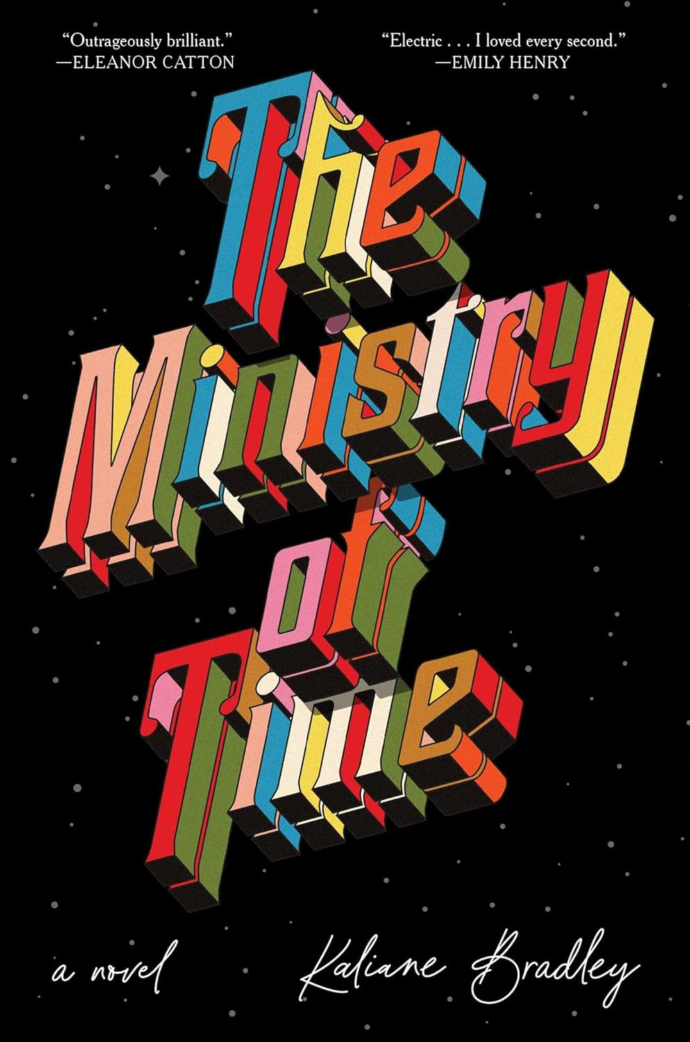 The Ministry Of Time by Kaliane Bradley, ISBN 9781668045145