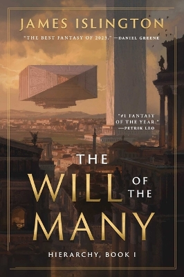 The Will of the Many: Deluxe Edition Hardcover by James Islington, ISBN 9781668093290