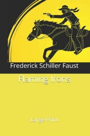 Flaming Irons