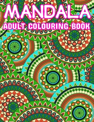 Mandala Adult Colouring Book