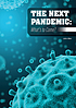 The Next Pandemic