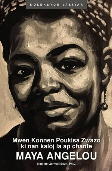 Mwen Konnen Poukisa Zwazo Ki Nan Kalòj la Ap Chante by Maya Angelou, ISBN 9781680840407
