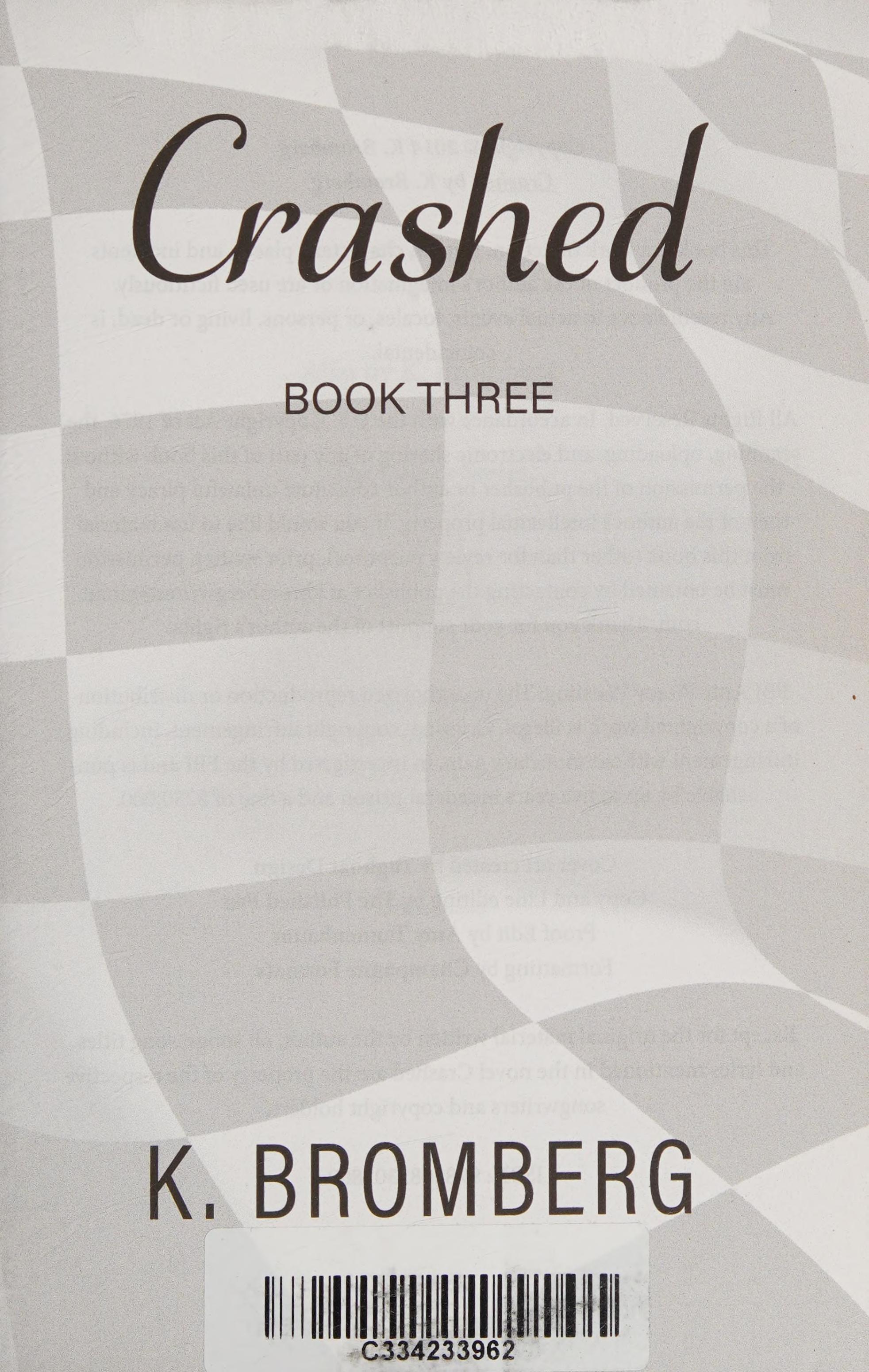 Crashed by K. Bromberg, ISBN 9781682307809
